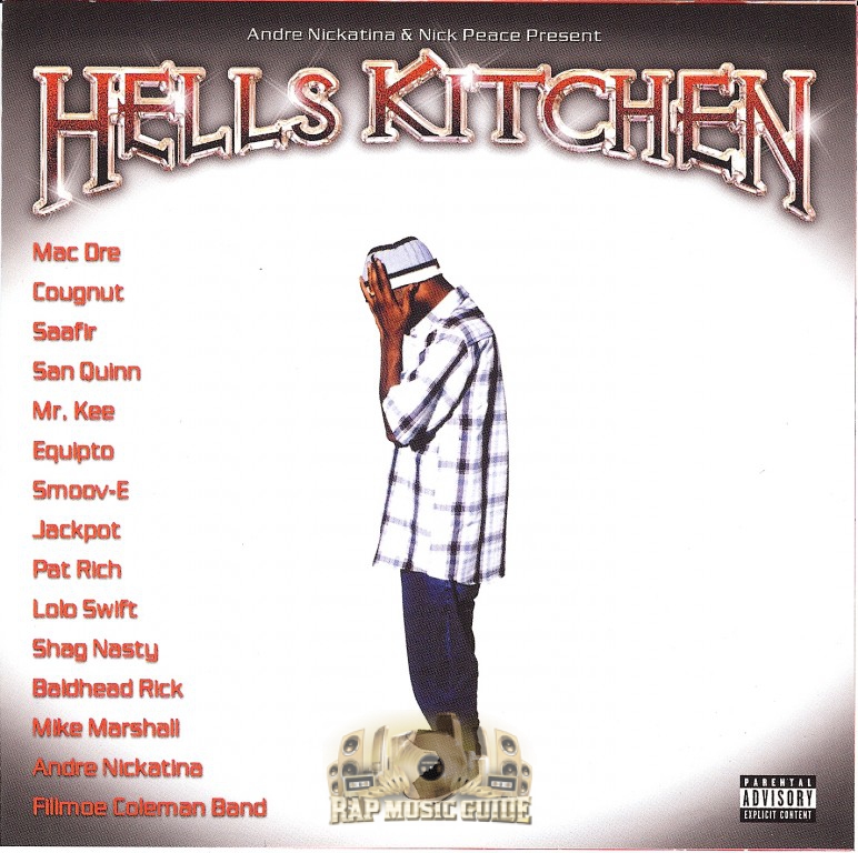 Andre Nickatina Hells Kitchen Andre Nickatina Hells Kitchen